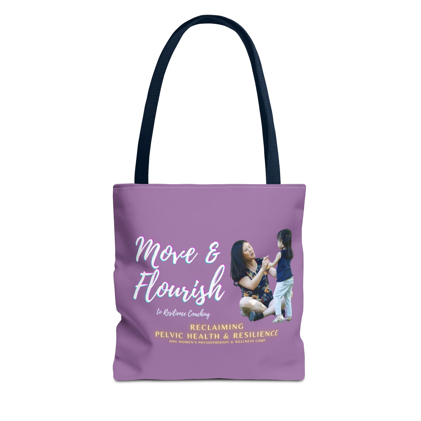 Move & Flourish to Resilience Tote Bag