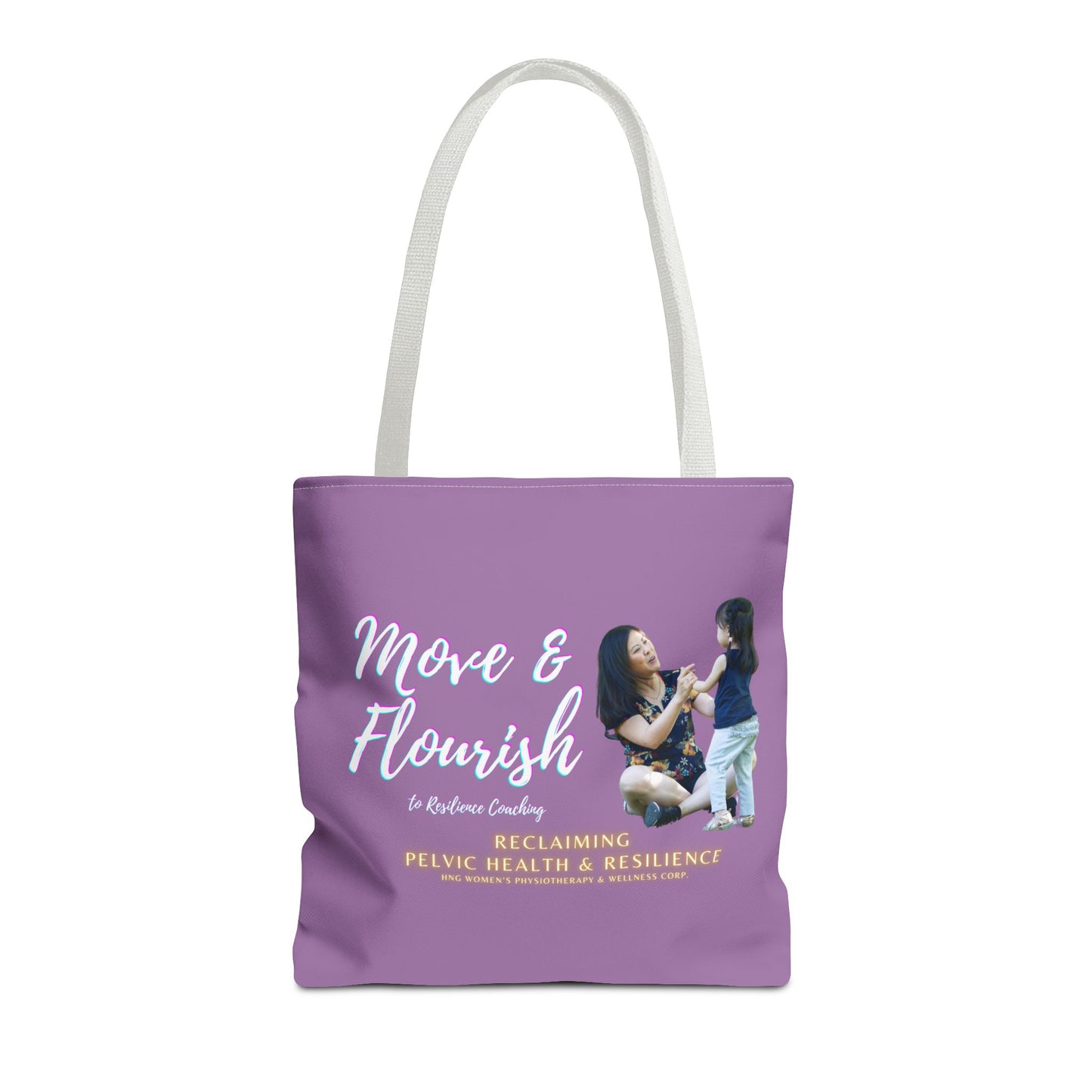 Move & Flourish to Resilience Tote Bag