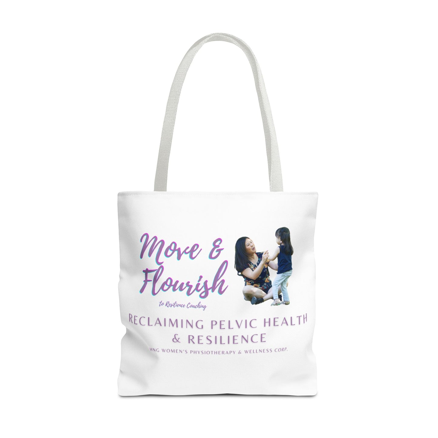 Move & Flourish to ResilienceTote Bag