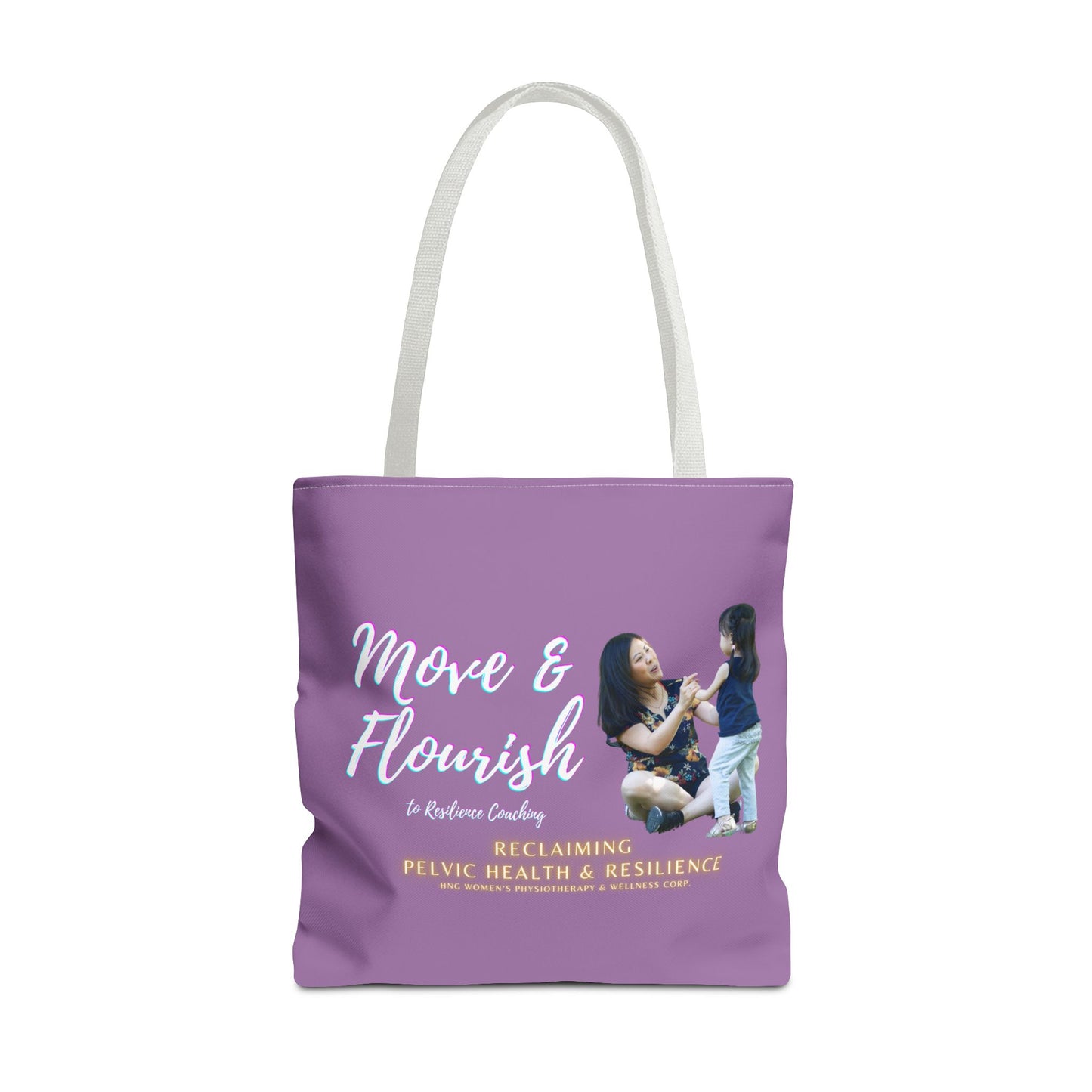 Move & Flourish to Resilience Tote Bag