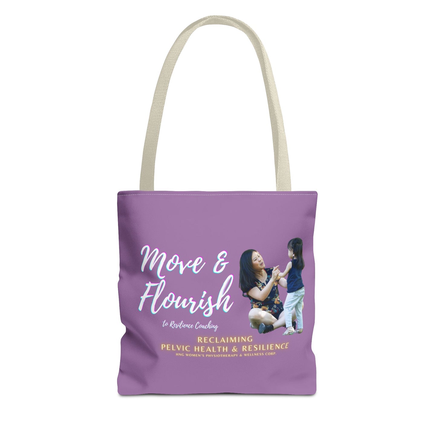 Move & Flourish to Resilience Tote Bag