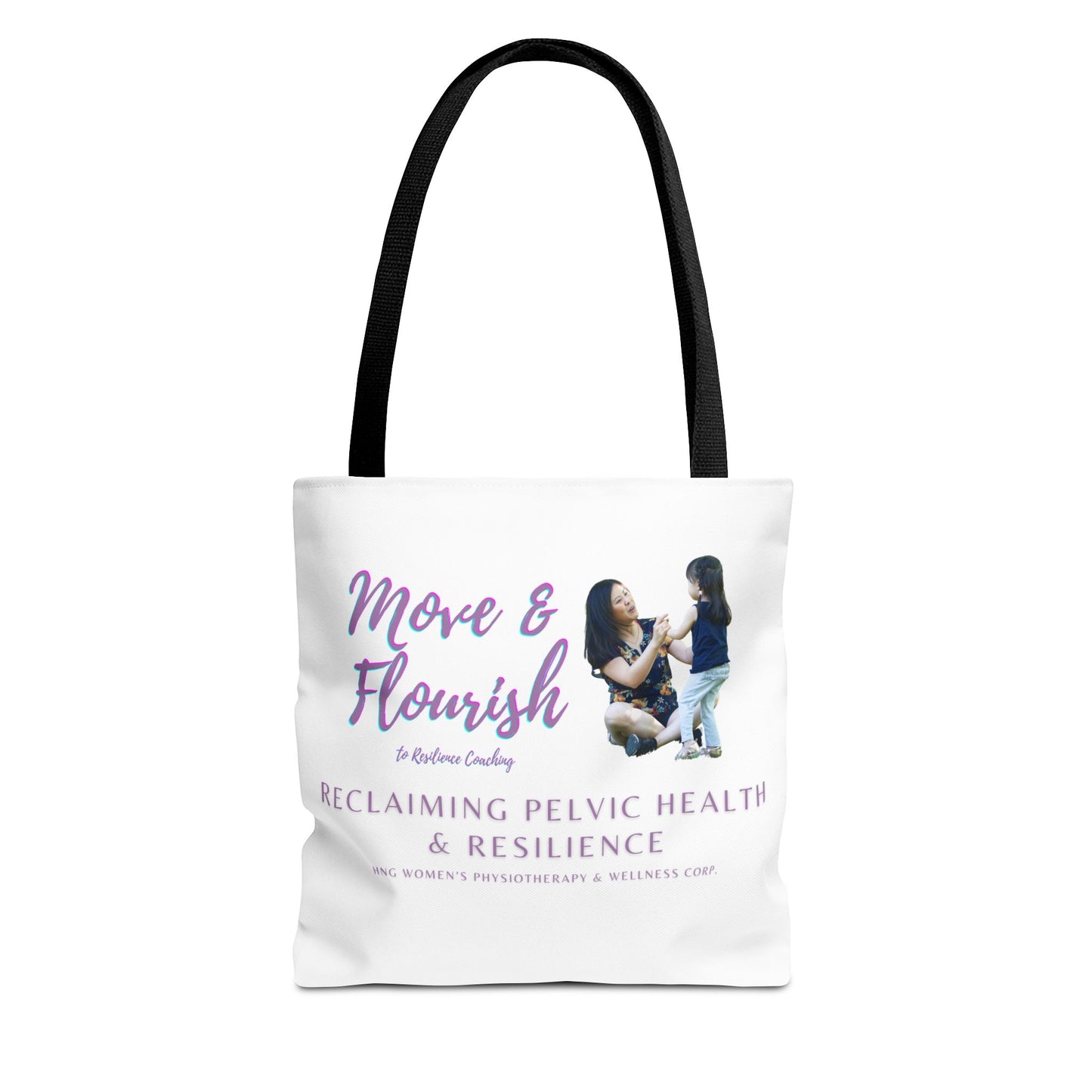 Move & Flourish to ResilienceTote Bag