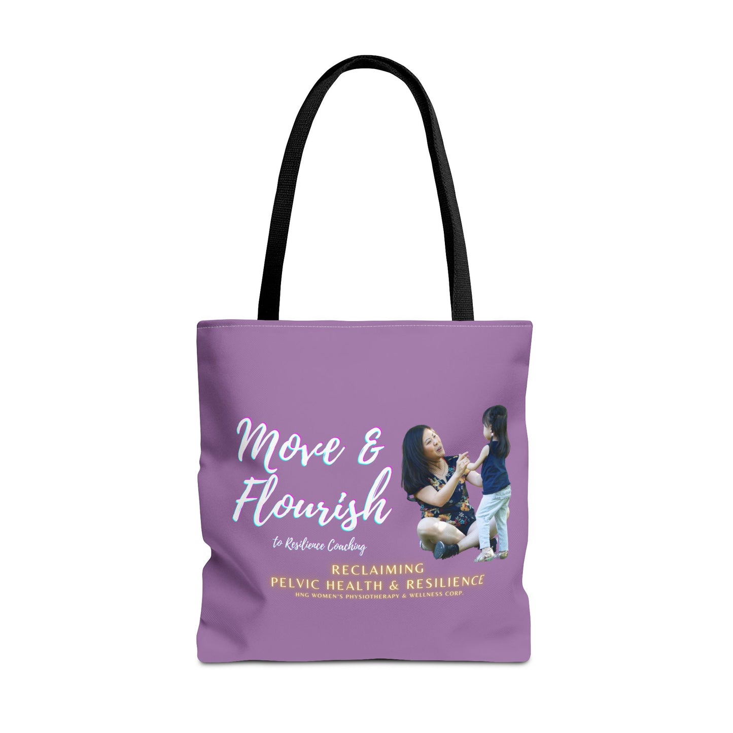 Move & Flourish to Resilience Tote Bag