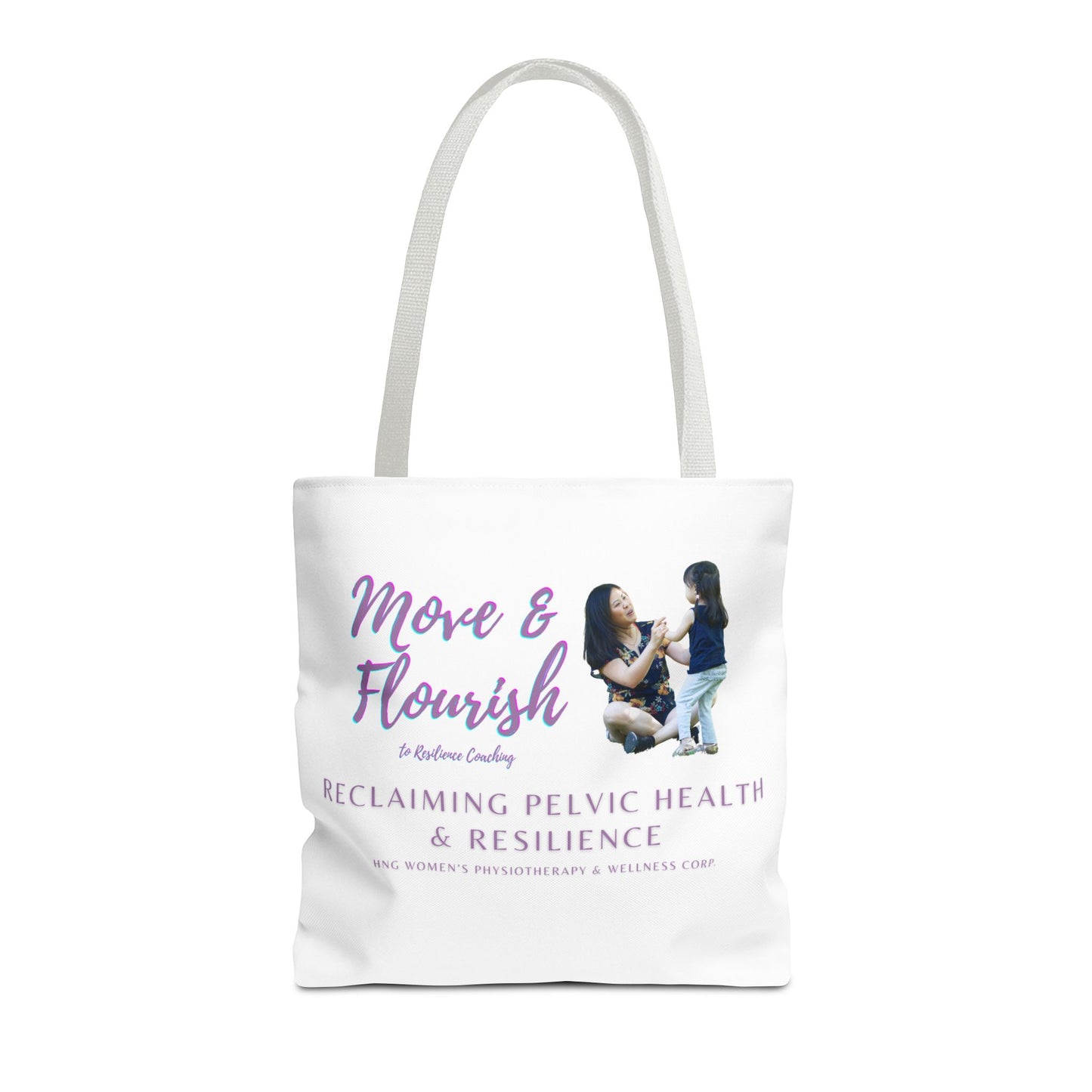 Move & Flourish to ResilienceTote Bag