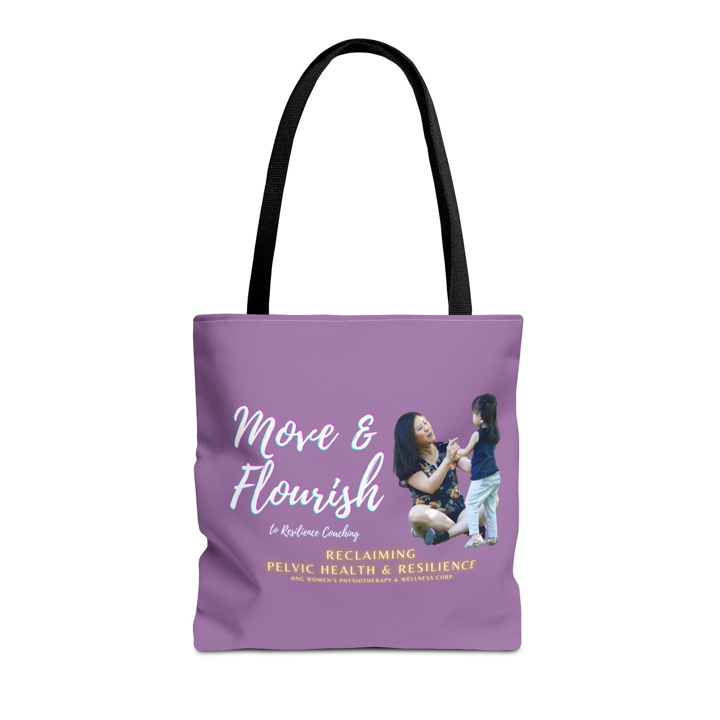 Move & Flourish to Resilience Tote Bag