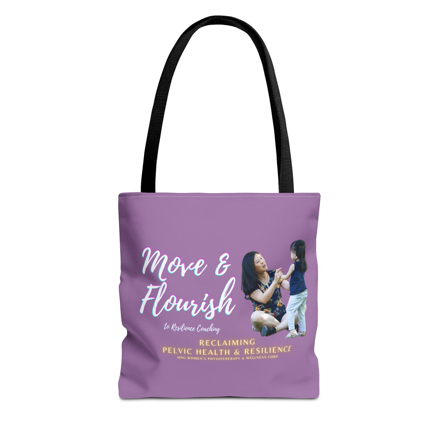 Move & Flourish to Resilience Tote Bag